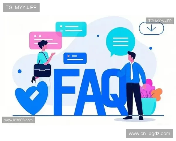 PG国际下载链接常见问题解答，解决用户在下载过程中遇到的所有疑问